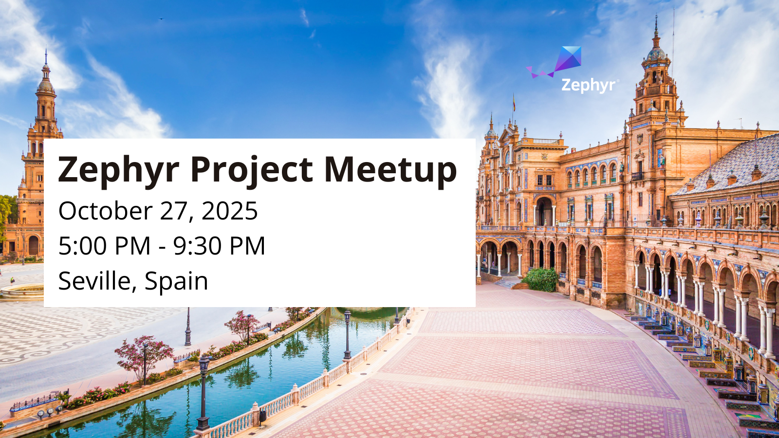 Zephyr Project meetup Seville, Spain - October 27, 2025