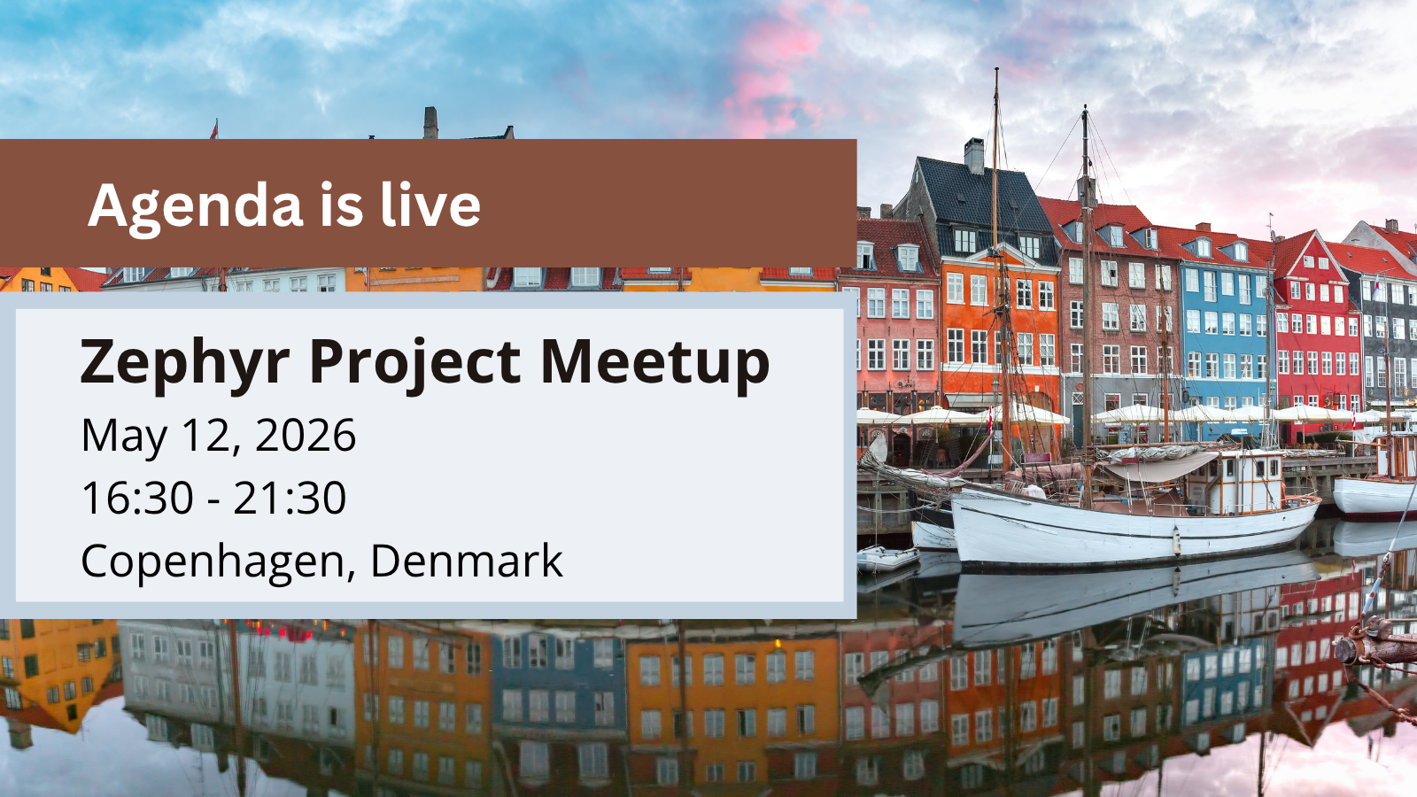 Agenda is live - Open - Zephyr Project Meetup - Copenhagen, Denmark - May 12, 2026