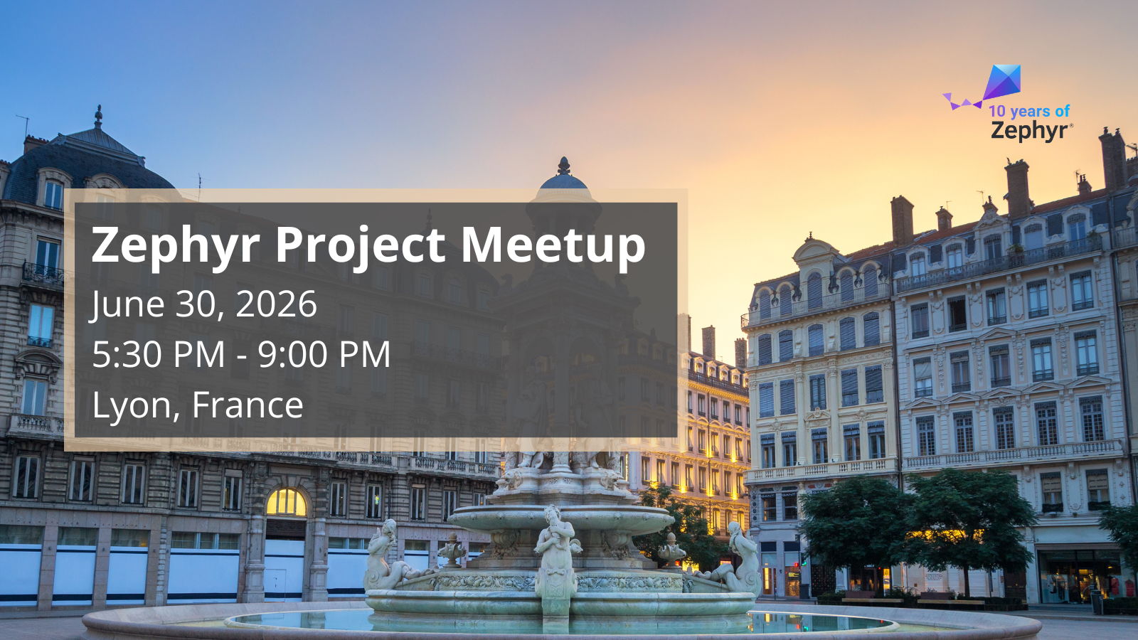 Zephyr project meetup (June 30, 2026) - Lyon, France
