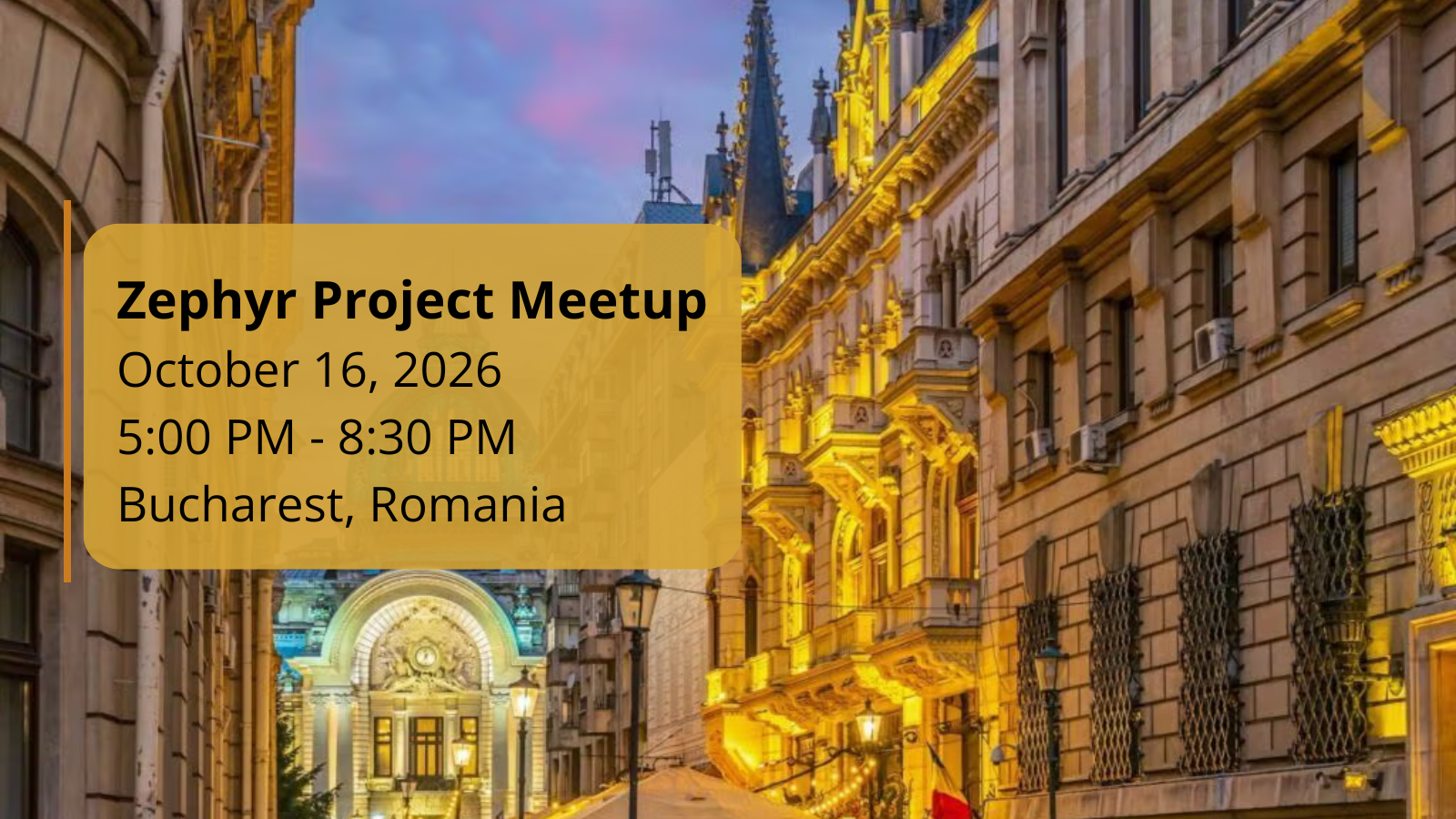 Zephyr Project Meetup (October 16, 2026) – Bucharest, Romania