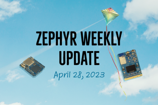 Zephyr Weekly Update - April 28, 2023